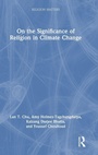 Cover: On the Significance of Religion in Climate Change - Routledge