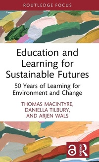 Enlarge image Cover: Education and Learning for Sustainable Futures - Routledge