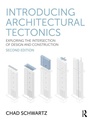Cover: Introducing Architectural Tectonics - Routledge
