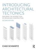 Cover: Introducing Architectural Tectonics - Routledge