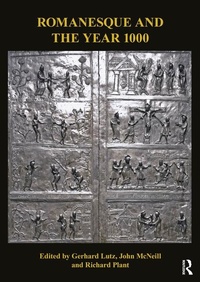 Enlarge image Cover: Romanesque and the Year 1000 - Routledge