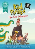 Cover: Reading Champion: Graphics: Kid Pirate: The Sea Monster - Franklin Watts Ltd