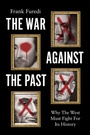 Cover: The War Against the Past - Wiley