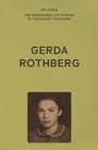 Cover: My Voice: Gerda Rothberg - Manchester University Press