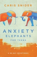 Cover: Anxiety Elephants for Teens - End Game Press