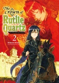 Cover: The Crown of Rutile Quartz: Volume 2 - J-Novel Club
