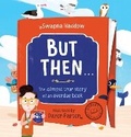 Cover: But Then . . . 2024 - Scholastic New Zealand