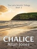 Cover: Chalice (The Lake District Trilogy, #3) - Allan Jones