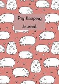 Cover: Pig Keeping Journal - BookVAULT Publishing