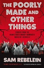 Cover: The Poorly Made and Other Things - Titan Books