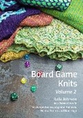 Cover: Board Game Knits: 2 - Johnson Ofair Publishing