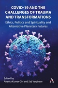 Cover: COVID-19 and the Challenges of Trauma and Transformations - Anthem Press