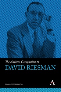 Enlarge image Cover: The Anthem Companion to David Riesman - Anthem Press