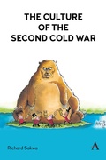 Cover: The Culture of the Second Cold War - Anthem Press
