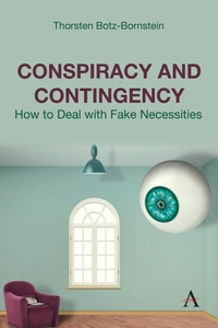 Enlarge image Cover: Conspiracy and Contingency - Anthem Press