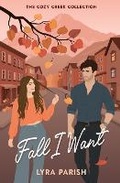 Cover: Fall I Want - Happily Ever After Ink