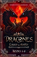 Cover: Dracones Books 4-6 (Cursed & Hunted) - Sheri-Lynn Marean