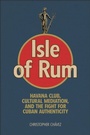 Cover: Isle of Rum - Rutgers University Press