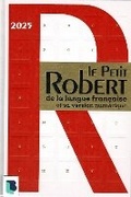 Cover: Le Petit Robert de La Langue Francaise 2025 with coded access to dictionary online - Le Robert