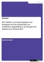 Bild: Der Einfluss von Fitnessinhalten auf Instagram auf das Körperbild von weiblichen Jugendlichen am Beispiel der Influencerin Pamela Reif - GRIN Verlag