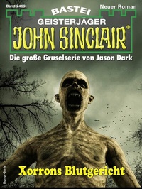 Abbildung von: John Sinclair 2409 - Bastei Lübbe