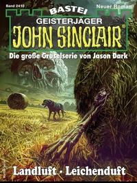 Abbildung von: John Sinclair 2410 - Bastei Lübbe
