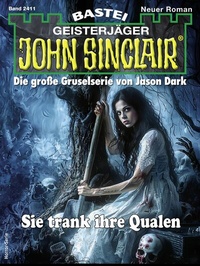 Abbildung von: John Sinclair 2411 - Bastei Lübbe