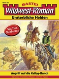 Cover: Wildwest-Roman - Unsterbliche Helden 52 - Bastei L&uuml;bbe