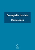 Cover: Do esp&iacute;rito das leis - Editora UNESP