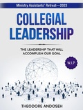 Cover: Collegial Leadership (Other Titles, #23) - Books4revival