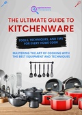 Cover: Ingleside Reviews: The Ultimate Guide to Kitchenware - Tools, Techniques, and Tips for Every Home Cook (Ingleside Reviews' Comprehensive Lifestyle Library: Your Ultimate Resource for Modern Living., #5) - The Ingleside Reviews Team