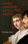 Cover: Whale Guardian:Battle for Justice (Whale Guardian Series, #1) - Creekmur Johnston