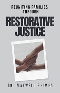 Abbildung von: Reuniting Families through Restorative Justice - Shimba Publishing