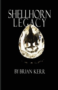 Enlarge image Cover: Shellhorn Legacy - Brian Kerr