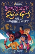 Cover: Nina and the Mysterious Mailbox - Rebel Girls Inc