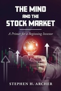 Cover: The Mind and the Stock Market - Writers Branding LLC