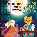 Cover: The First Moon Festival - Brilliant Access Media