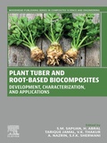 Cover: Plant Tuber and Root-Based Biocomposites - Woodhead Publishing