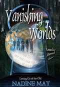 Cover: Vanishing Worlds (Awakening to our Ascension series, #3) - The Power of Words