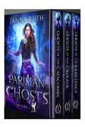 Cover: Parisian Ghosts: Books 1-3 - Janna Ruth