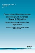 Cover: Constrained Reinforcement Learning with Average Reward Objective - now publishers Inc