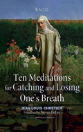 Cover: Ten Meditations for Catching and Losing One's Breath - Cascade Books