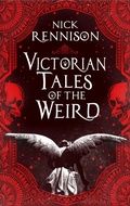 Cover: Victorian Tales of the Weird - Bedford Square Publishers