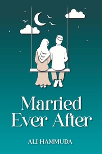 Abbildung von: Married Ever After - Kube Publishing Ltd