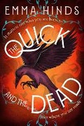 Cover: The Quick and the Dead - Bedford Square Publishers