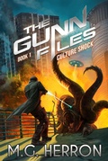 Cover: Culture Shock (The Gunn Files, #1) - M.G. Herron