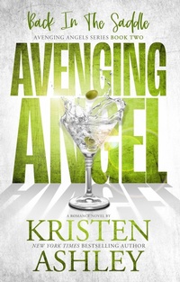 Enlarge image Cover: Avenging Angels: Back in the Saddle - Kristen Ashley