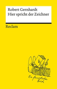 Abbildung von: Hier spricht der Zeichner - Reclam