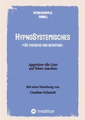 Cover: HypnoSystemisches - f&uuml;r Therapie und Beratung - - tredition