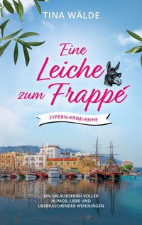 Abbildung von: Eine Leiche zum Frappé - tredition